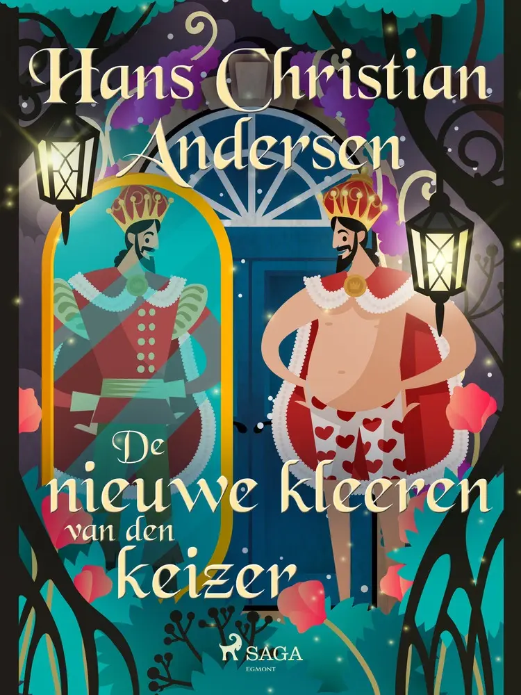 De nieuwe kleeren van den keizer af Hans Christian Andersen