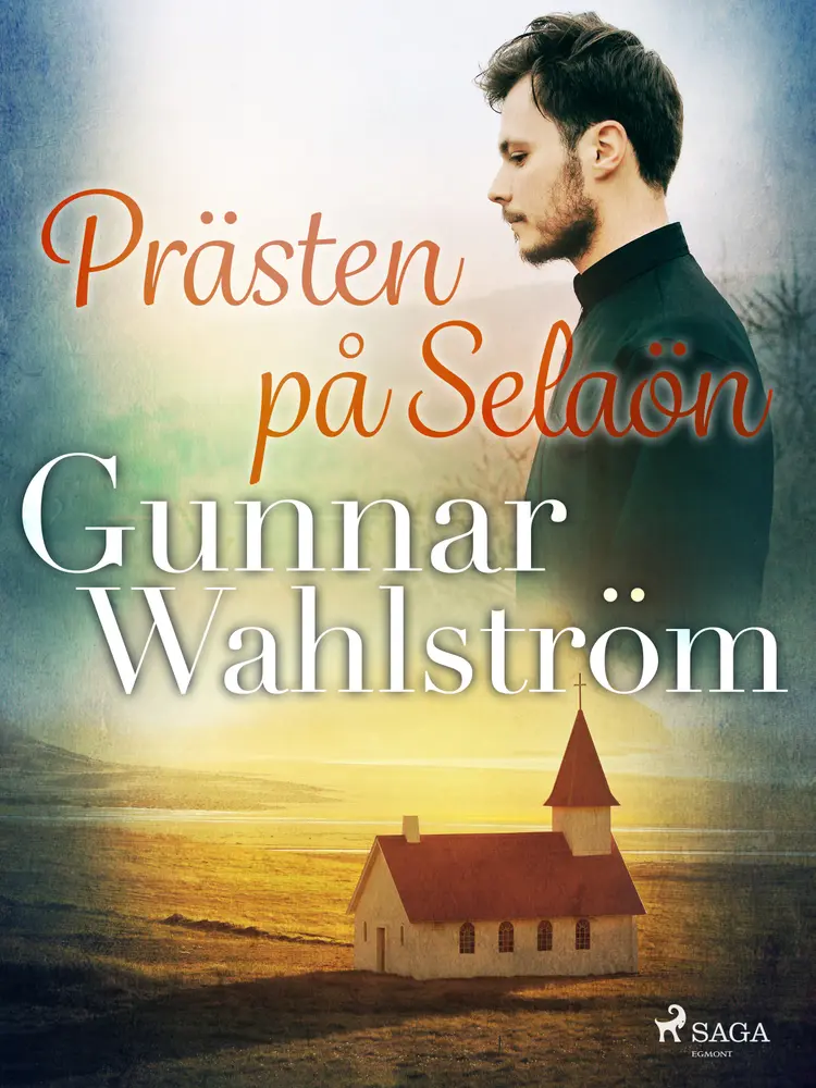 Prästen på Selaön af Gunnar Wahlström