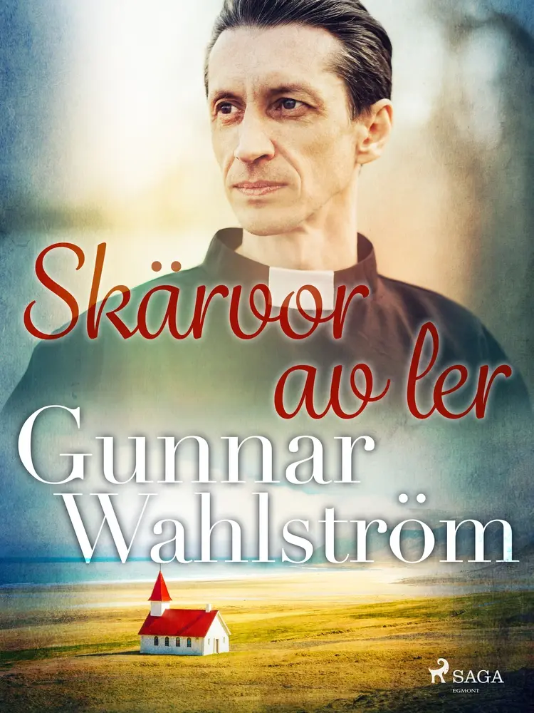 Skärvor av ler af Gunnar Wahlström