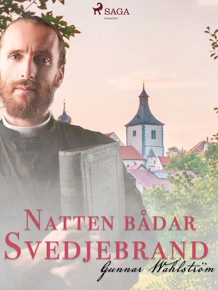 Natten bådar svedjebrand af Gunnar Wahlström
