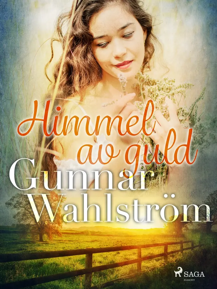 Himmel av guld af Gunnar Wahlström
