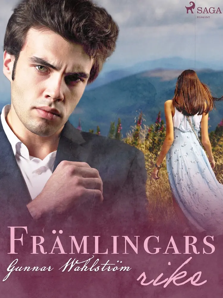 Främlingars rike af Gunnar Wahlström