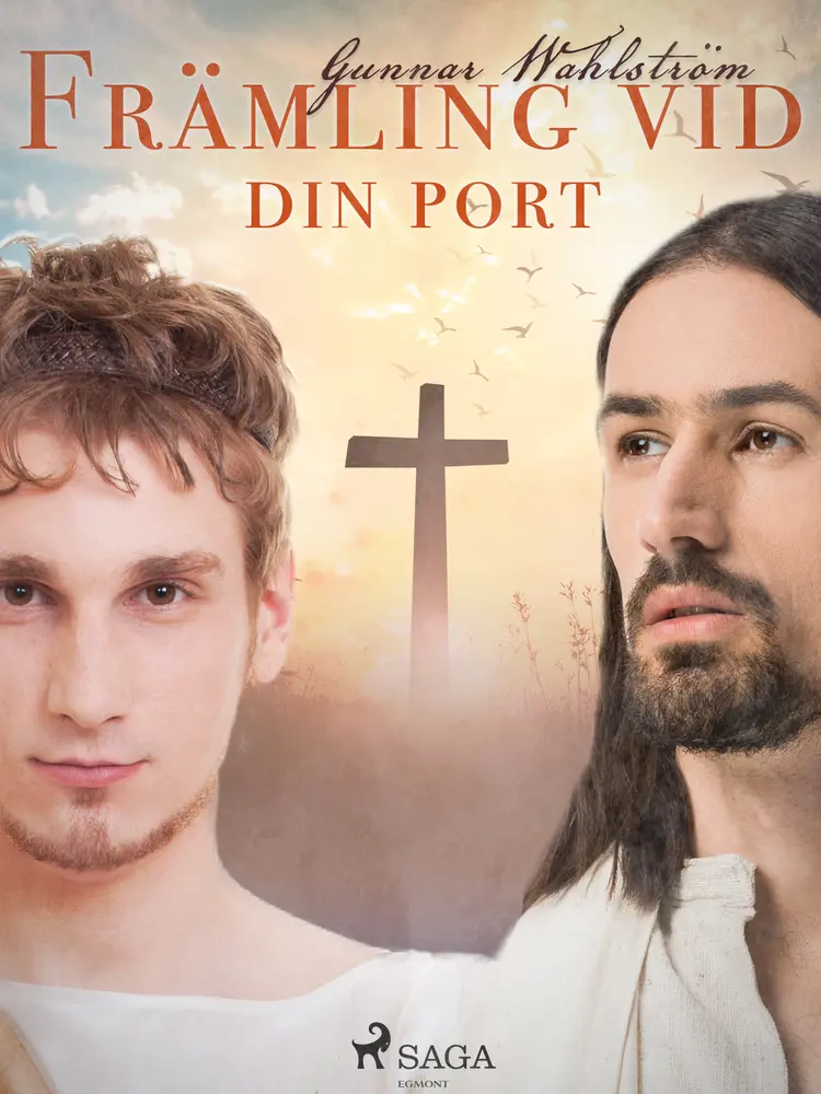 Främling vid din port af Gunnar Wahlström