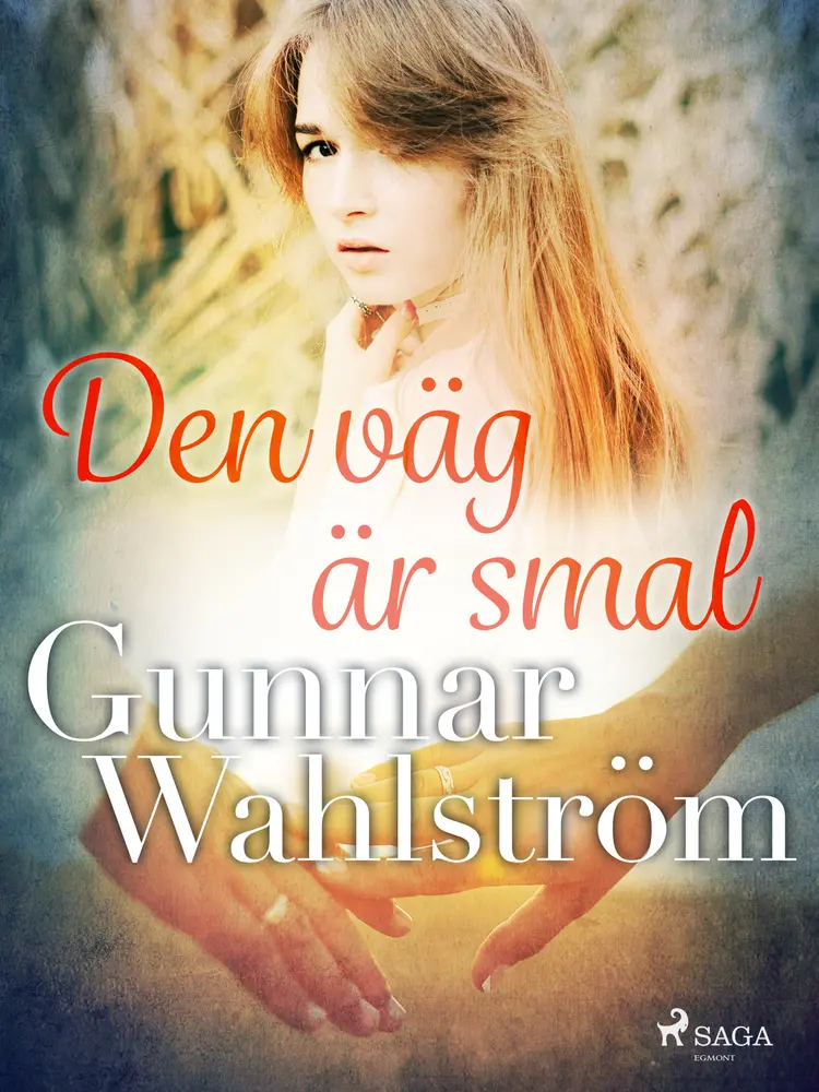 Den väg är smal af Gunnar Wahlström