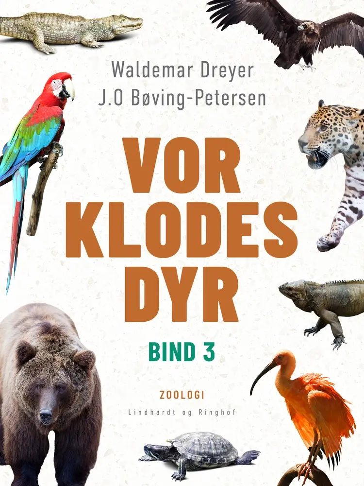 Vor klodes dyr. Bind 3 af J.O. Bøving-Petersen