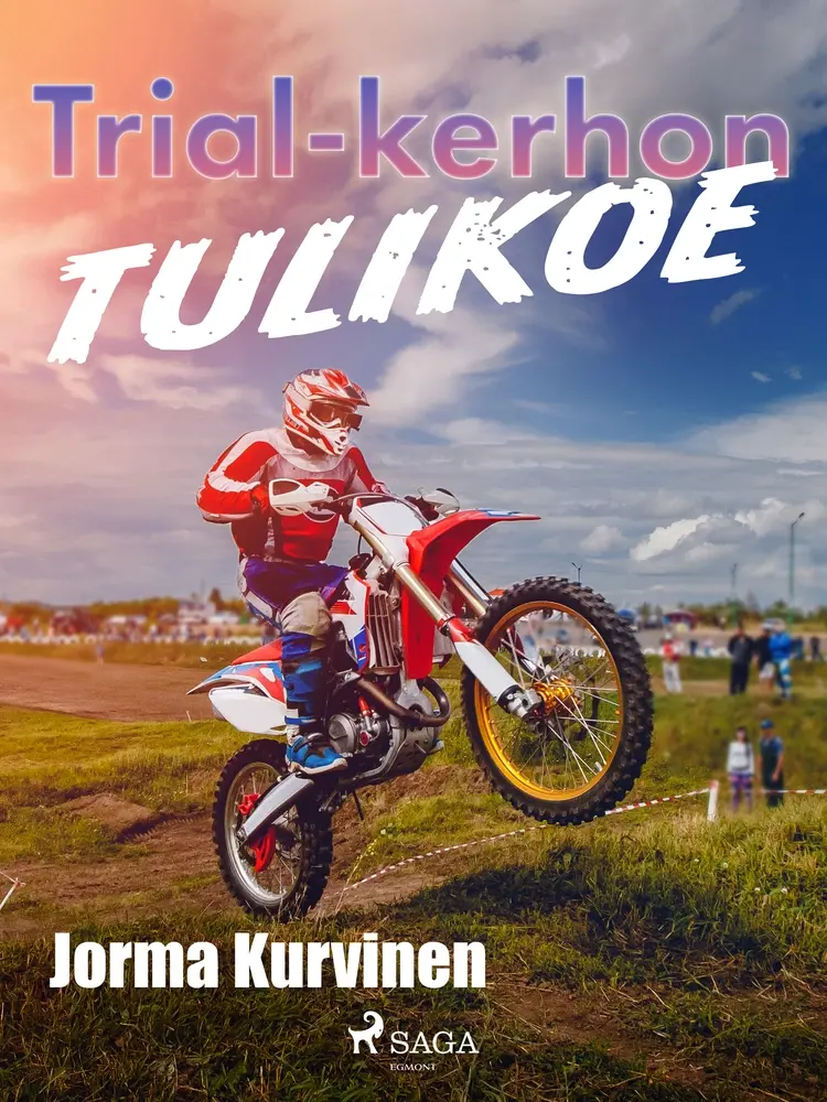Trial-kerhon tulikoe af Jorma Kurvinen