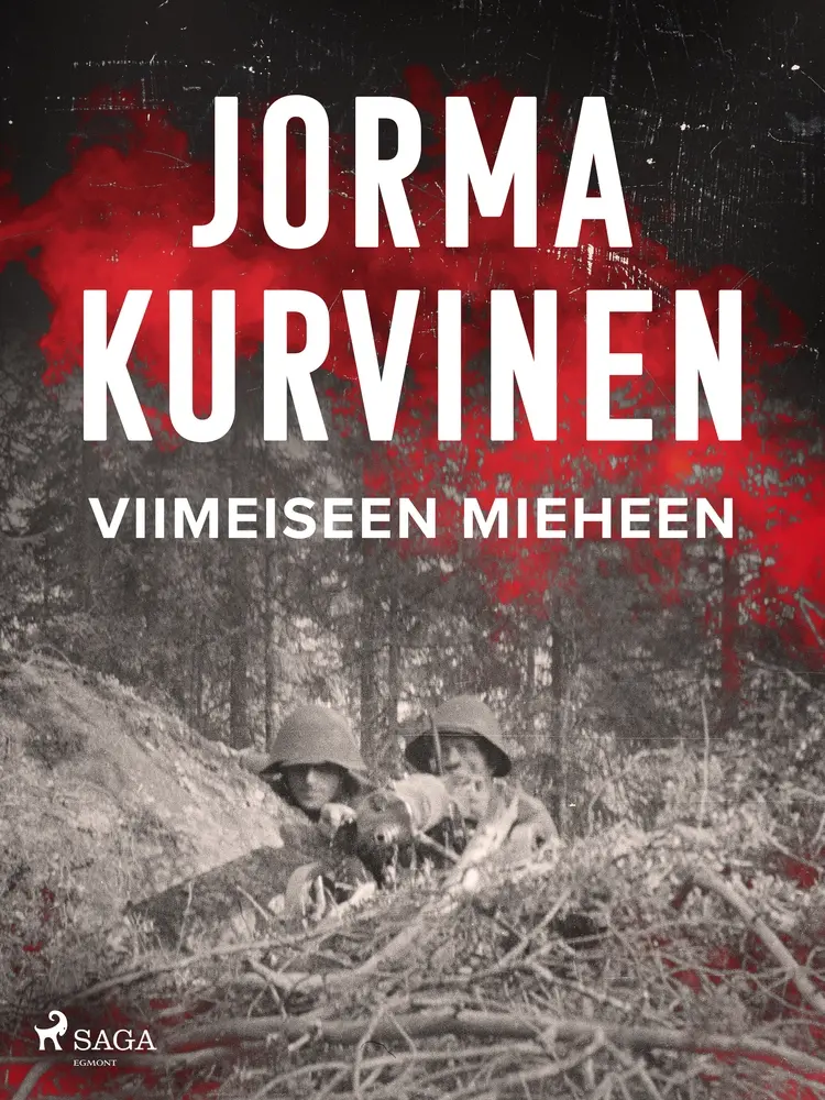 Viimeiseen mieheen af Jorma Kurvinen