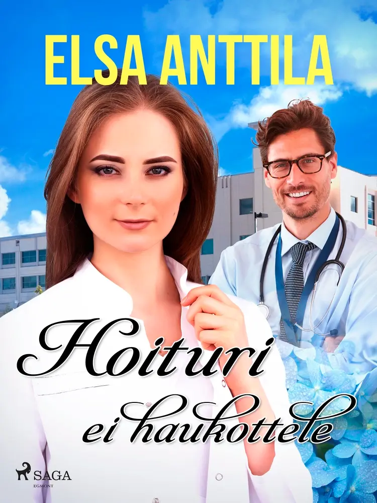 Hoituri ei haukottele af Elsa Anttila