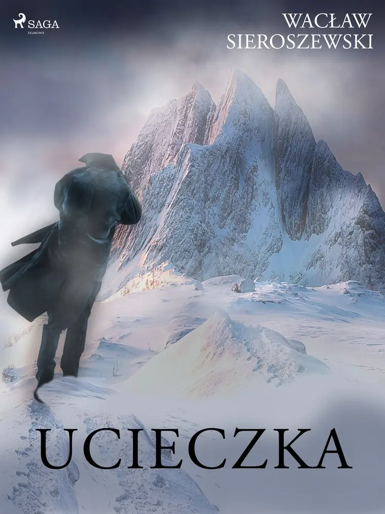 Ucieczka af Wacław Sieroszewski