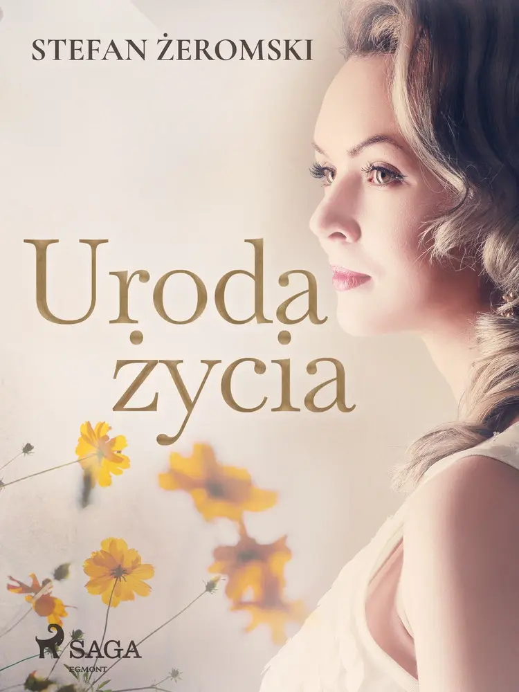 Uroda życia af Stefan Żeromski