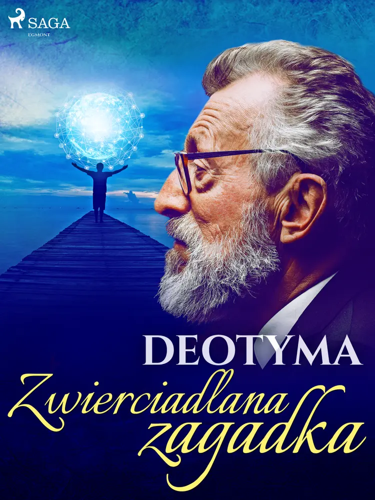 Zwierciadlana zagadka af Deotyma
