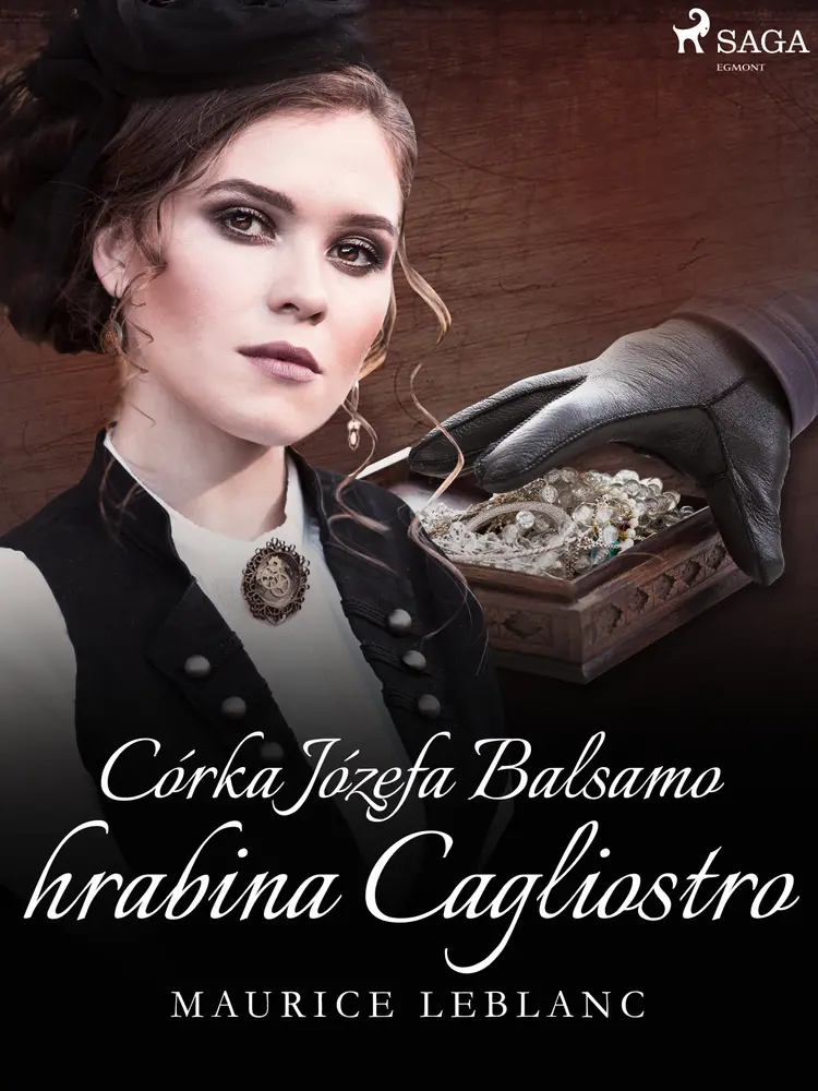 Córka Józefa Balsamo hrabina Cagliostro af Maurice Leblanc