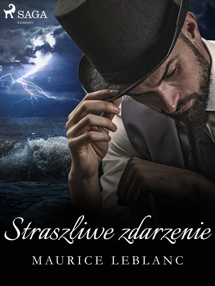 Straszliwe zdarzenie af Maurice Leblanc