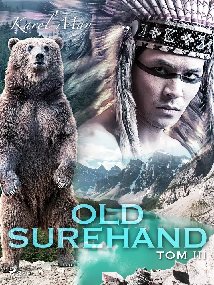 Old Surehand: tom III af Karol May