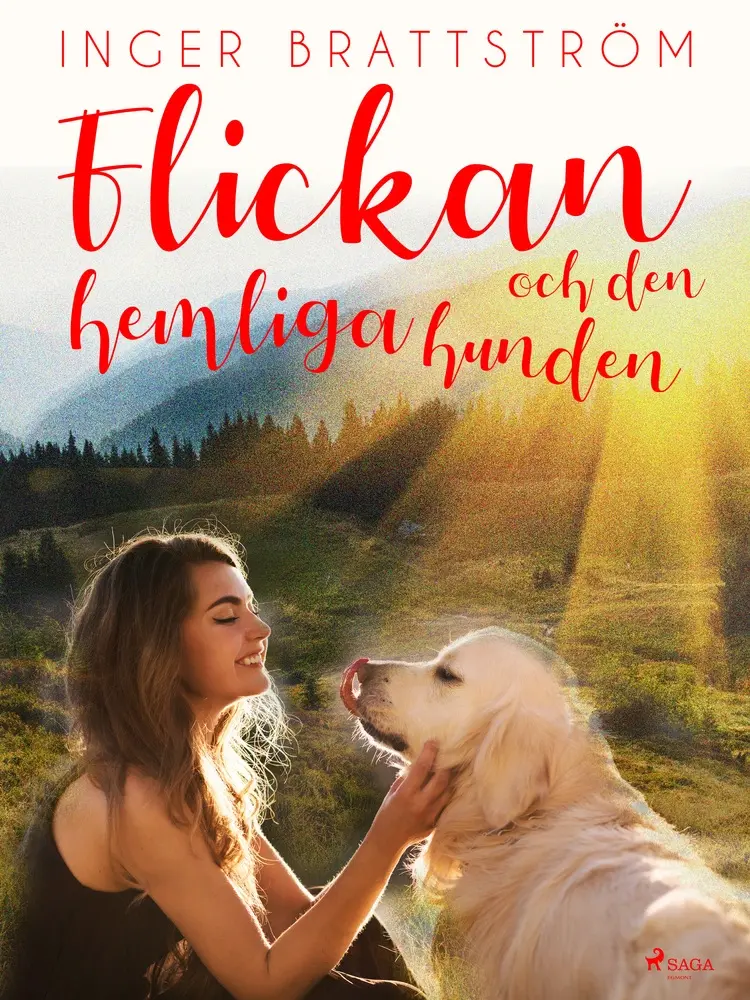 Flickan och den hemliga hunden af Inger Brattström