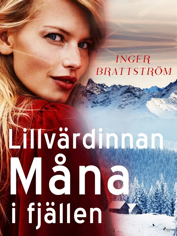 Lillvärdinnan Måna i fjällen af Inger Brattström
