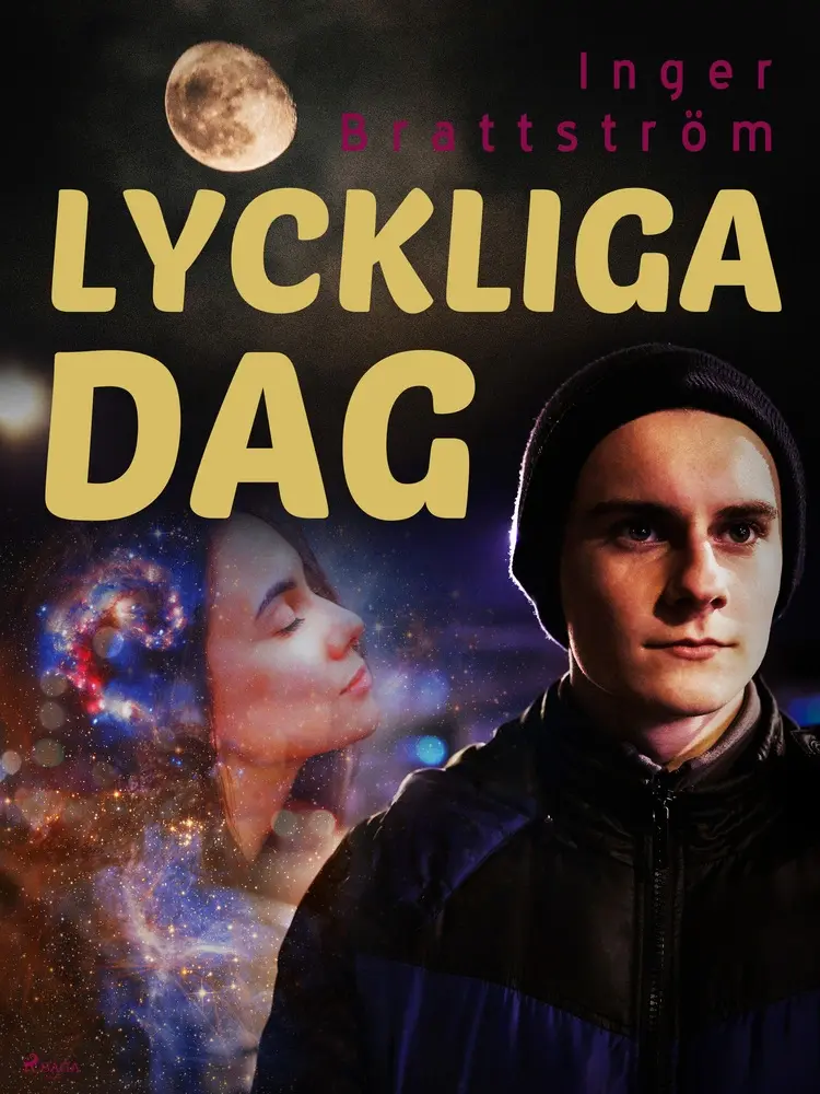 Lyckliga dag af Inger Brattström