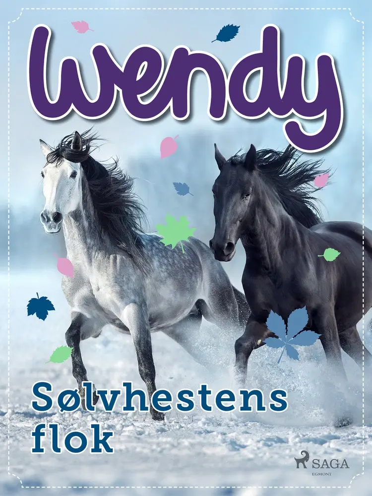 Wendy - Sølvhestens flok af Diverse