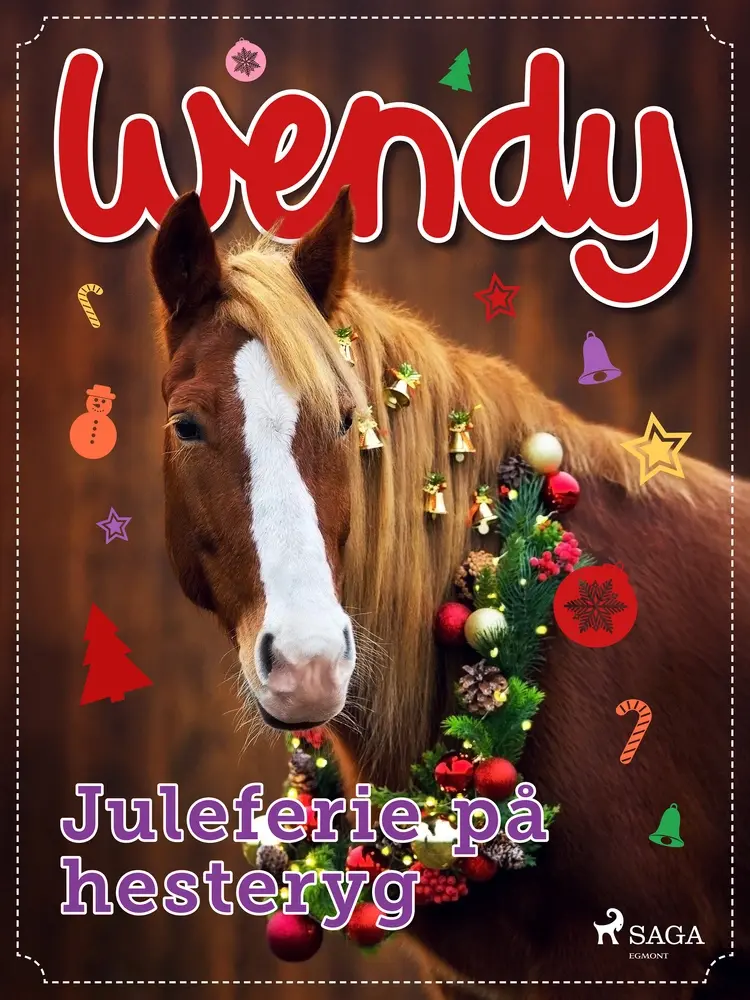 Wendy - Juleferie på hesteryg af Diverse