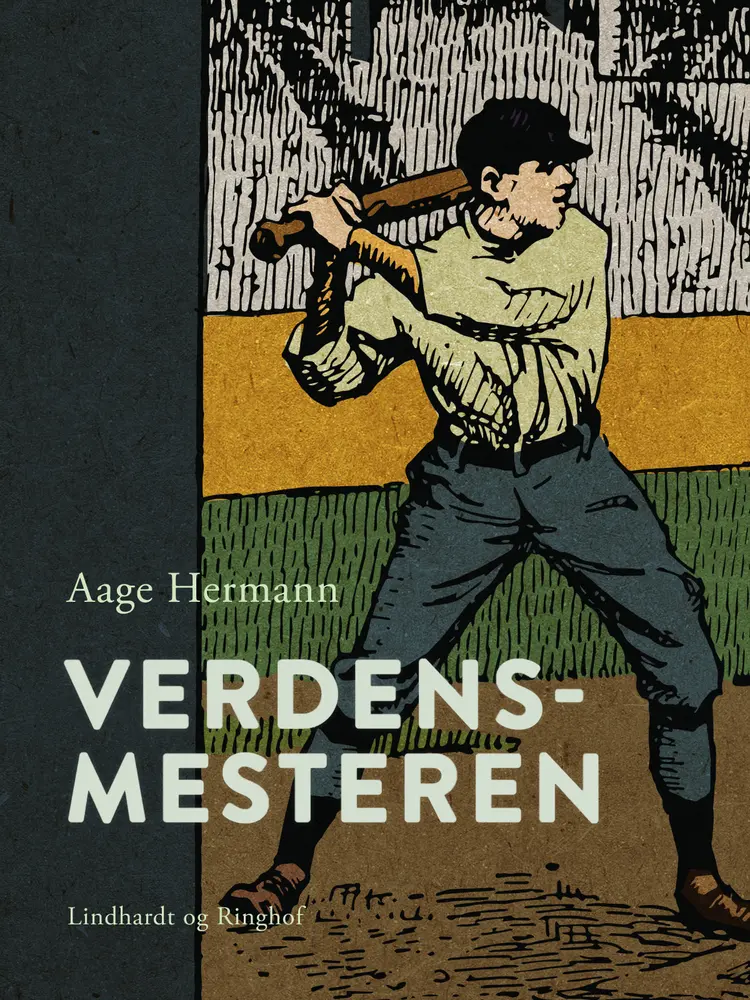 Verdensmesteren af Aage Hermann