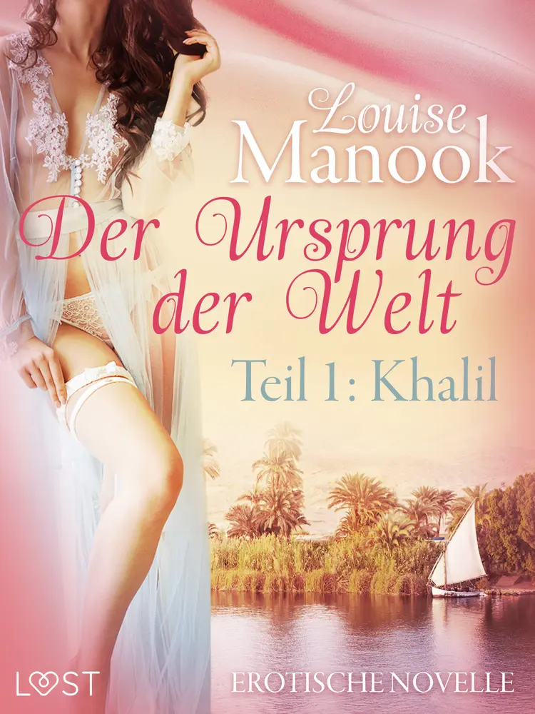 Der Ursprung der Welt, Teil 1: Khalil af Louise Manook