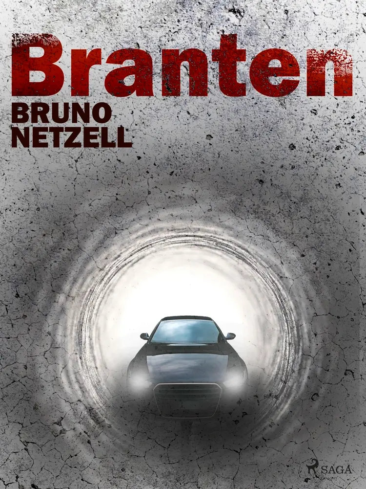 Branten af Bruno Netzell