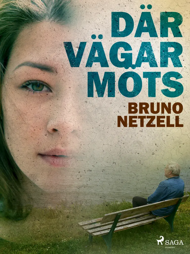 Där vägar möts af Bruno Netzell