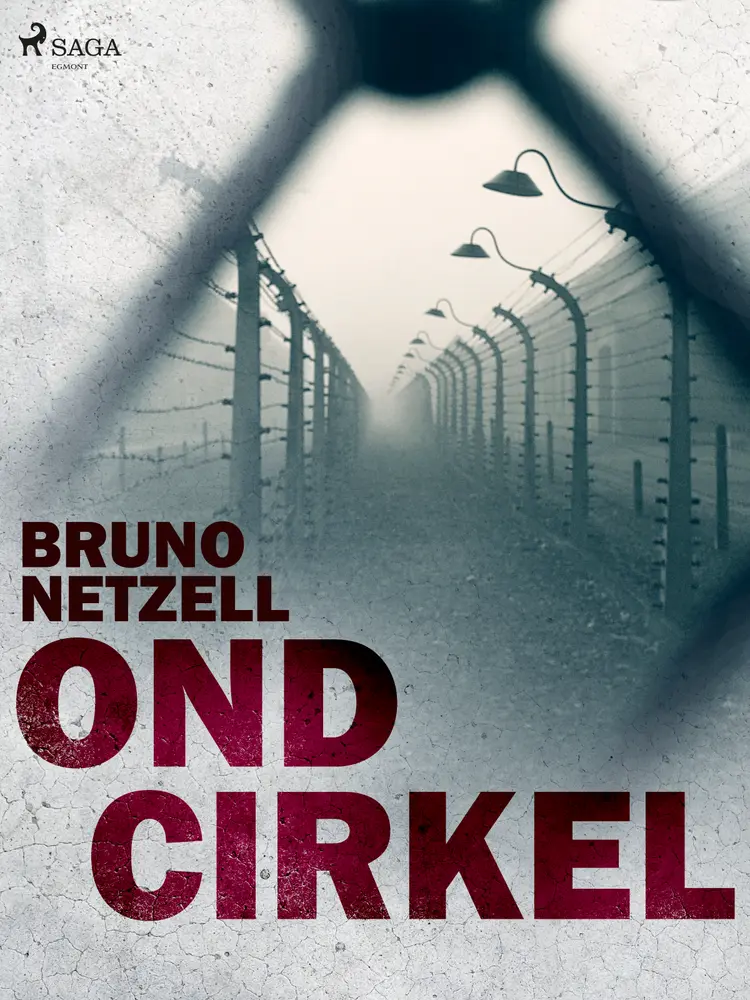 Ond cirkel af Bruno Netzell