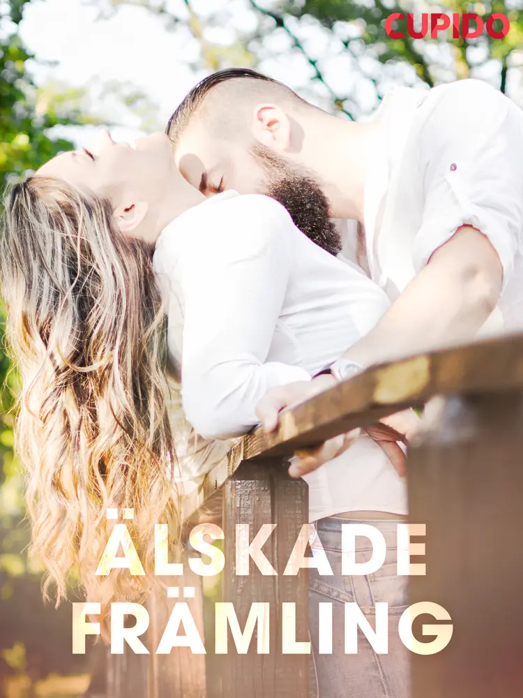 Älskade främling af Cupido And Others