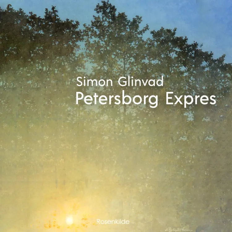 Petersborg Expres af Simon Glinvad Nielsen