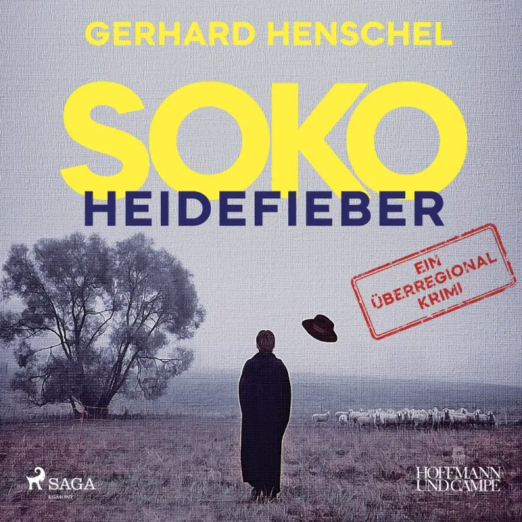 SoKo Heidefieber: Kriminalroman af Gerhard Henschel