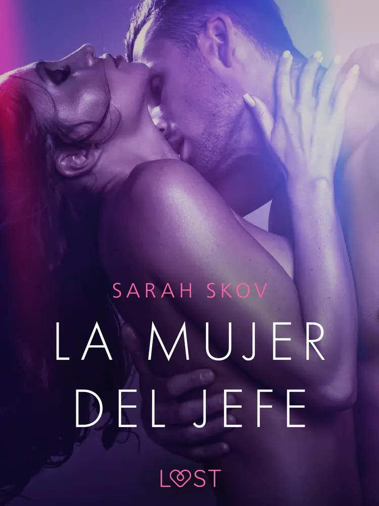 La mujer del jefe af Sarah Skov