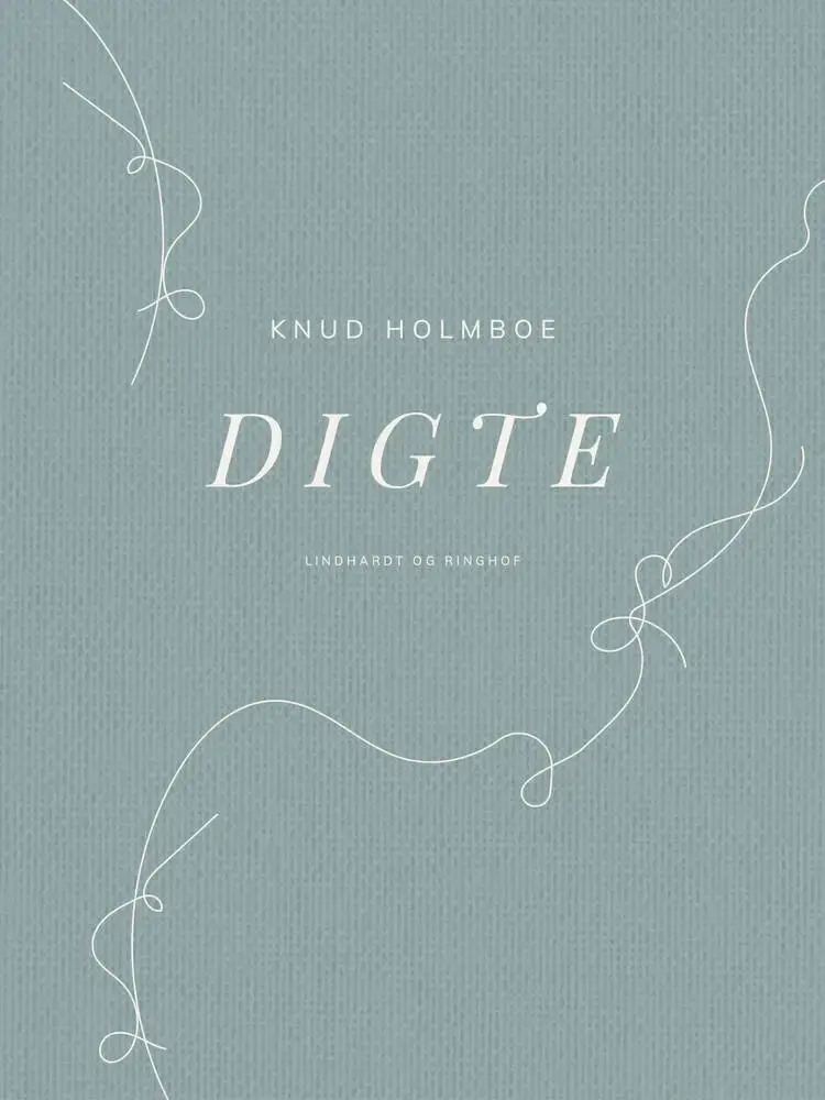 Digte af Knud Holmboe
