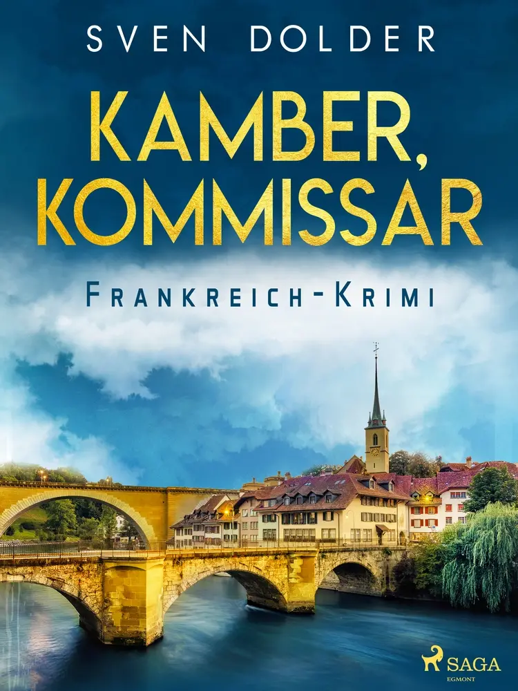 Kamber, Kommissar - Frankreich-Krimi af Arthur Haefliger