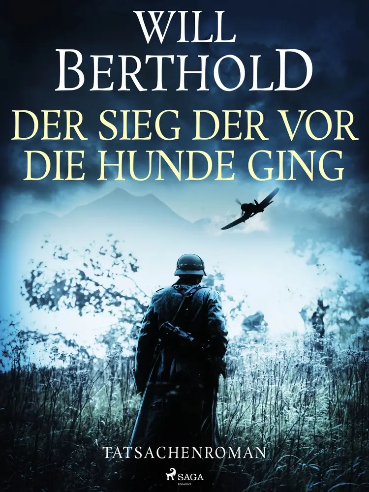 Der Sieg der vor die Hunde ging af Will Berthold