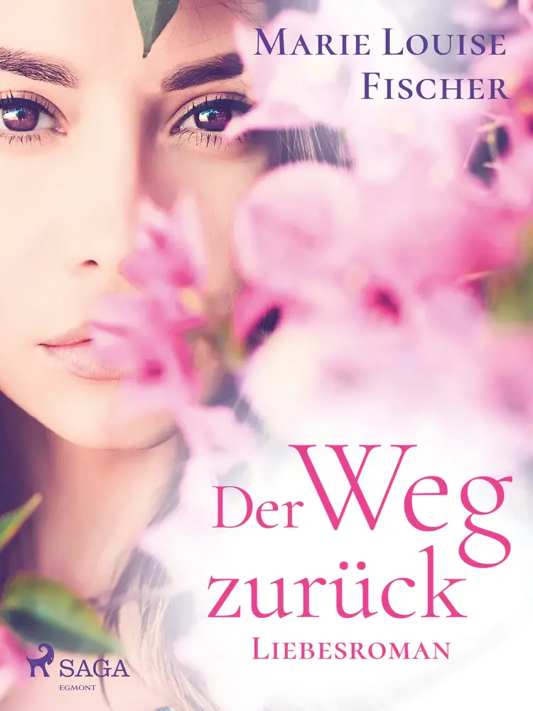 Der Weg zurück af Marie Louise Fischer
