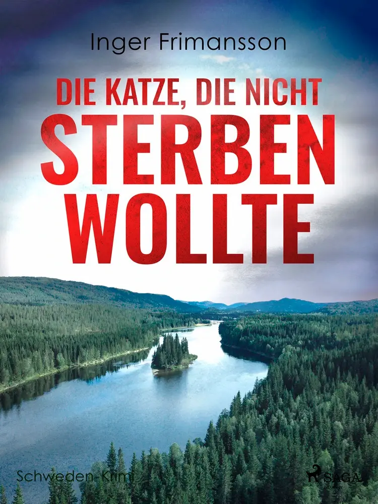 Die Katze, die nicht sterben wollte af Inger Frimansson