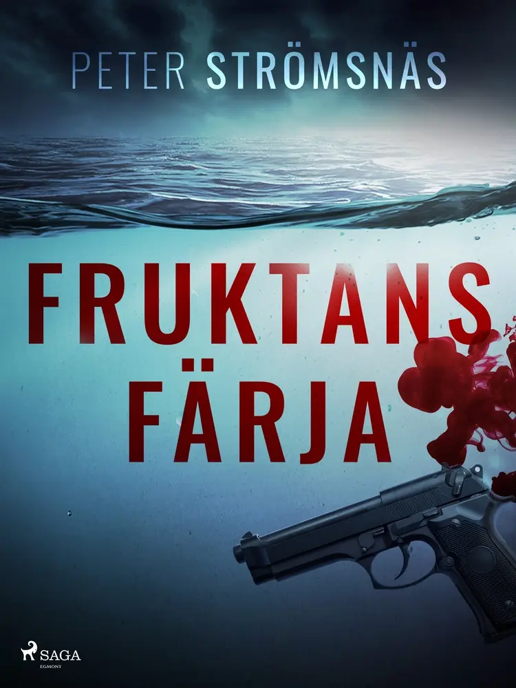 Fruktans färja af Peter Strömsnäs