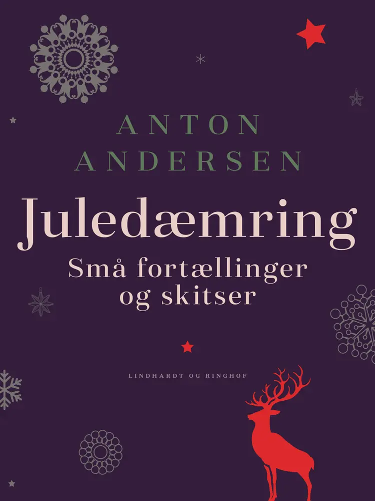 Juledæmring. Små fortællinger og skitser af Anton Andersen