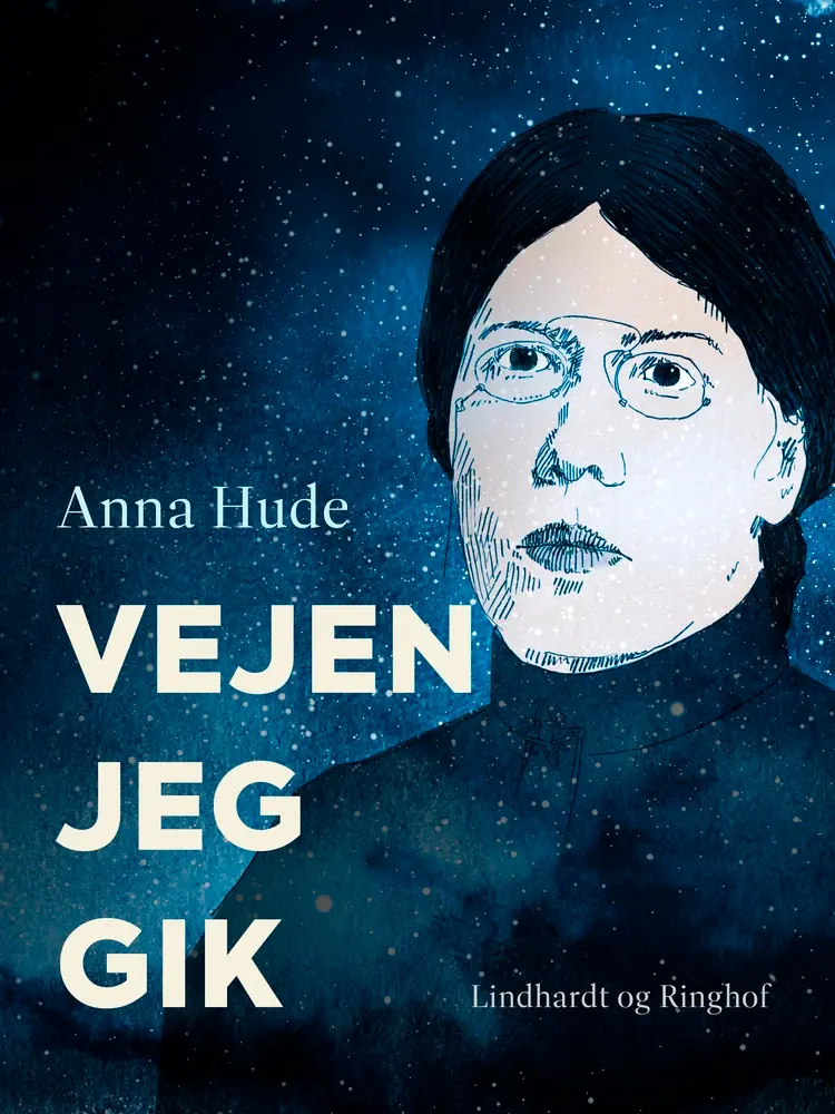 Vejen jeg gik af Anna Hude