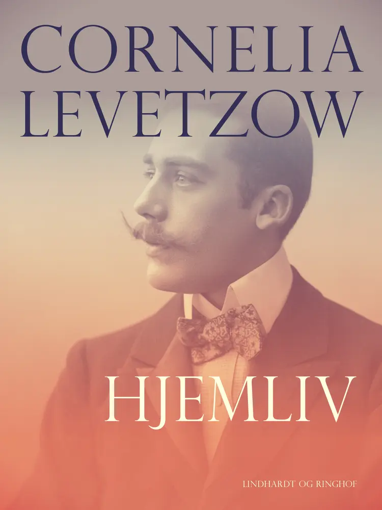 Hjemliv af Cornelia Levetzow