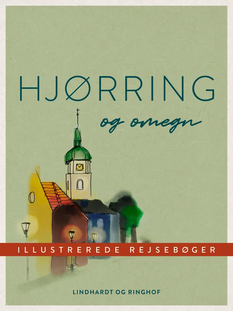 Hjørring og omegn af Diverse forfattere