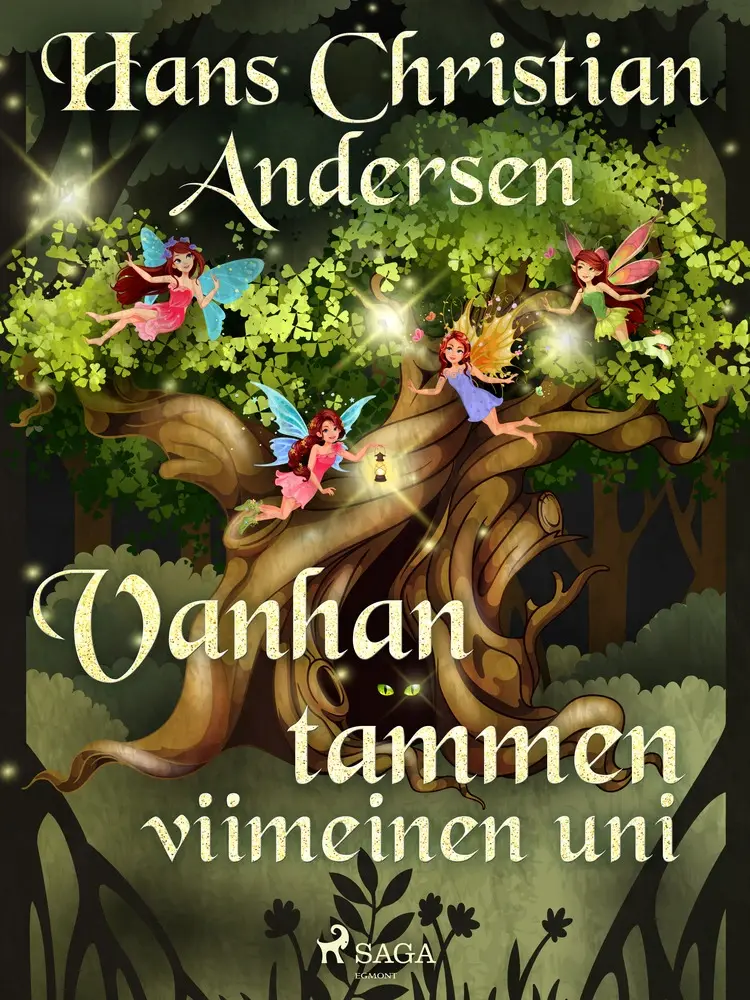 Vanhan tammen viimeinen uni af H.C. Andersen
