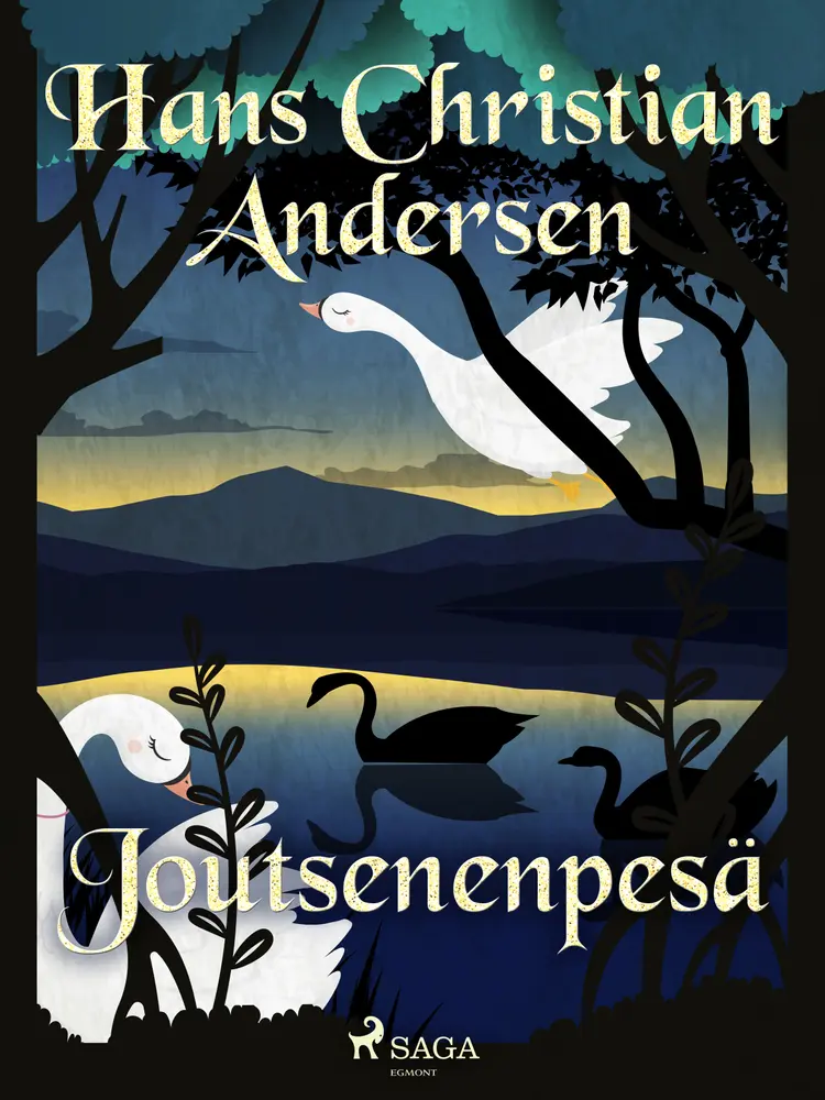 Joutsenenpesä af H.C. Andersen