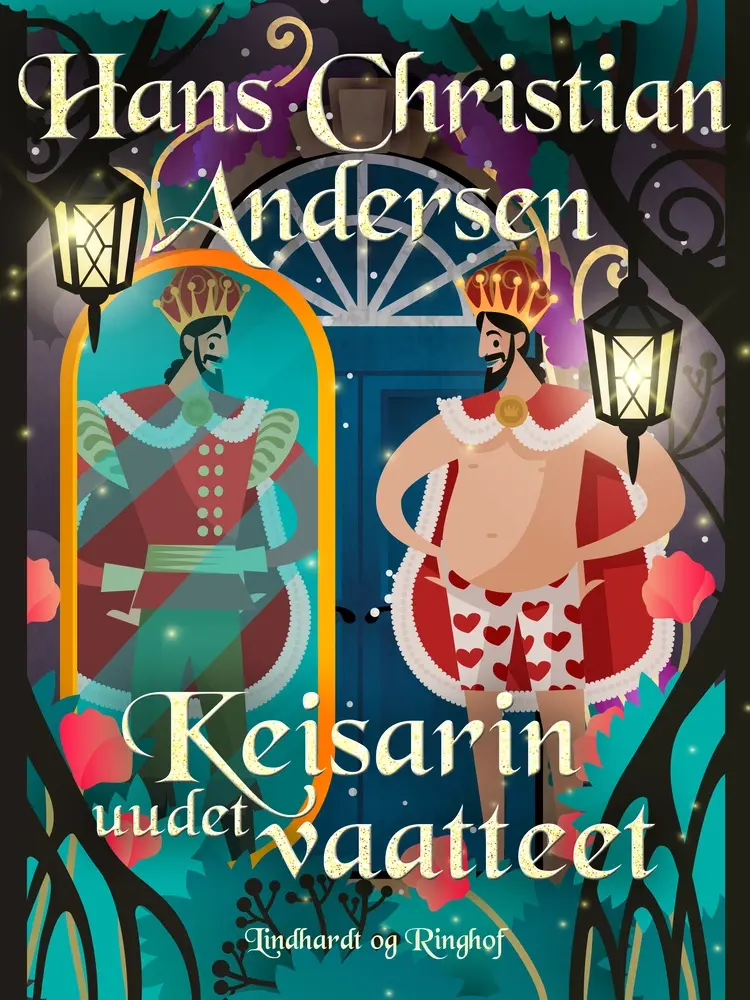 Keisarin uudet vaatteet af H.C. Andersen