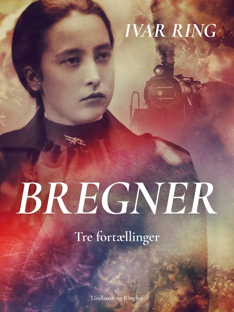 Bregner. Tre fortællinger af Ivar Ring