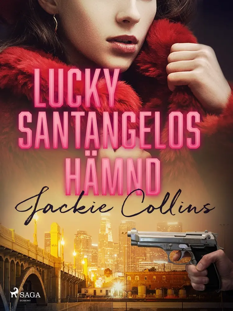 Lucky Santangelos hämnd af Jackie Collins