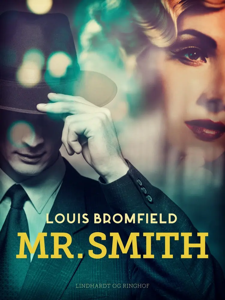 Mr. Smith af Louis Bromfield