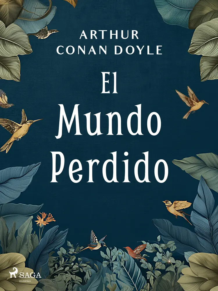 El Mundo Perdido af Arthur Conan Doyle