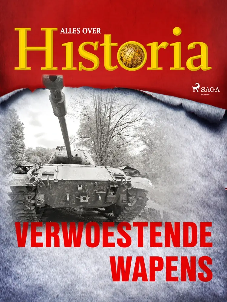 Verwoestende wapens af Alles over Historia